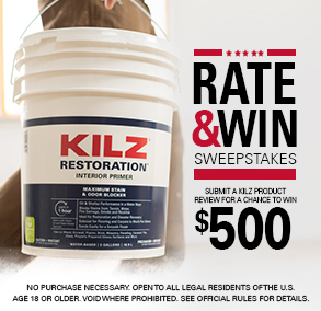 KILZ® Rate & Win Opportunity Drawing